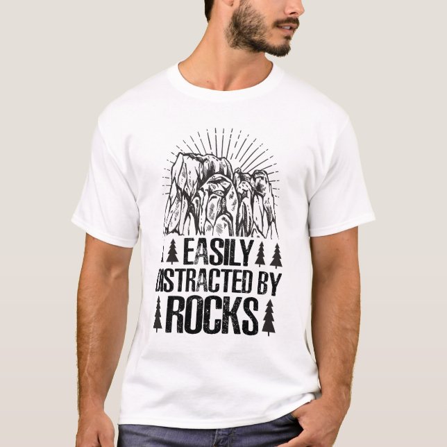 easily distracted by rocks  T-Shirt (Front)
