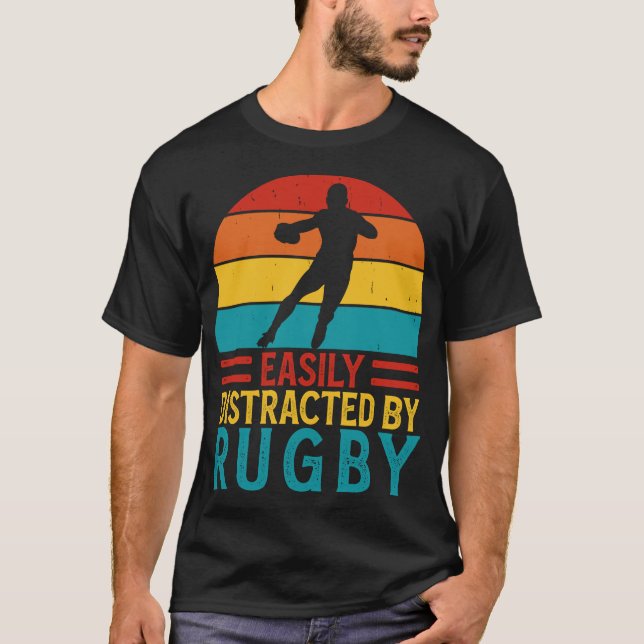 Easily Distracted By Rugby - Funny Rugby Player T-Shirt (Front)