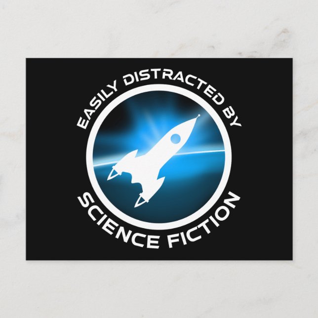 Easily Distracted By Science Fiction Postcard (Front)