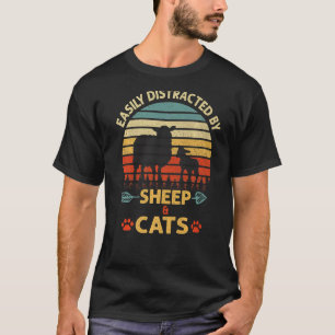 Easily Distracted By Sheep And Cats Farm Animal Vi T-Shirt