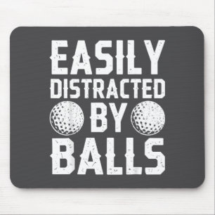 Easily Distracted By Shirt Funny Men Women Golf Lo Mouse Mat