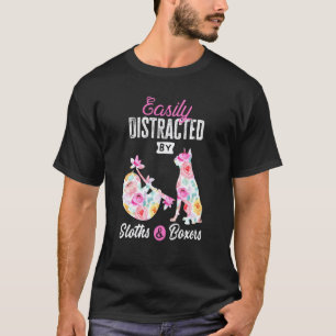 Easily Distracted By Sloths And Boxers Dog Woman T-Shirt