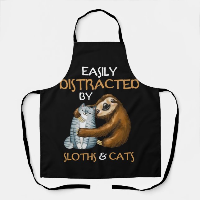 Easily Distracted By Sloths And Cats Sloth Lover Apron (Front)