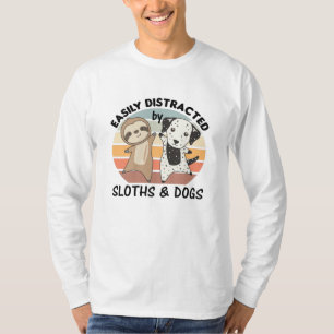 Easily Distracted By Sloths And Dogs T-Shirt