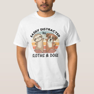 Easily Distracted By Sloths And Dogs T-Shirt