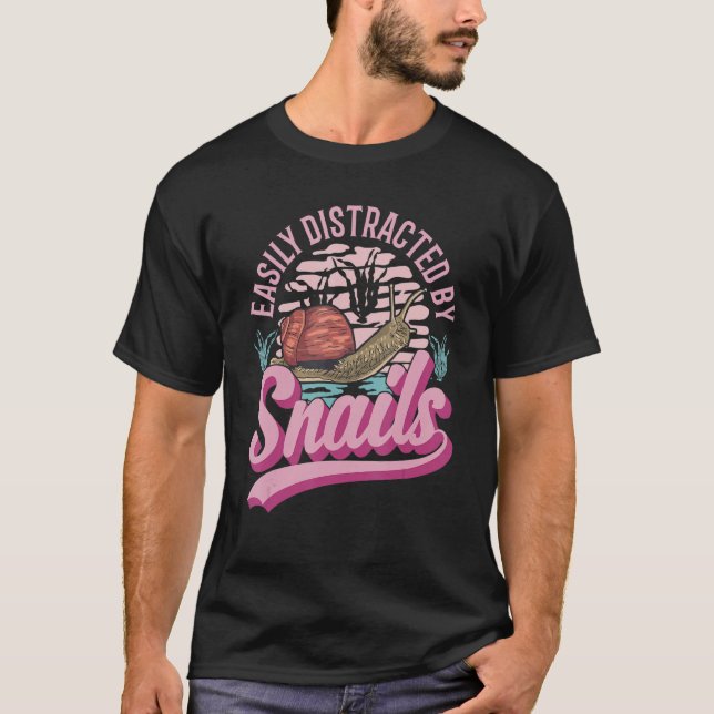 Easily Distracted By Snails T-Shirt (Front)