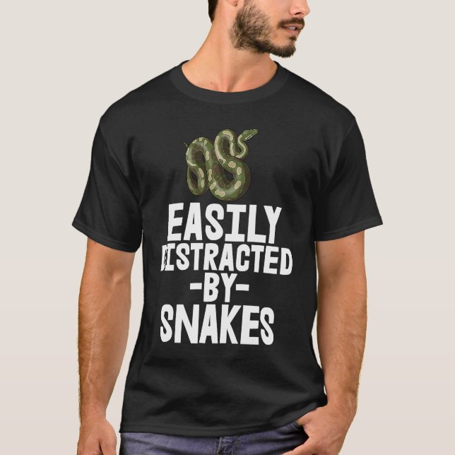 Easily Distracted By Snake Python SlitheringSnake T-Shirt (Front)