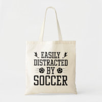 Easily Distracted By Soccer