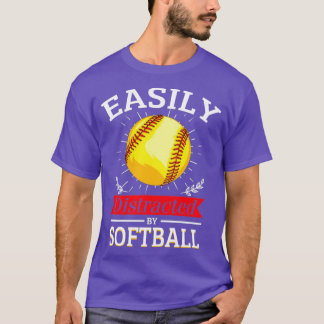 Easily Distracted By Softball T T-Shirt