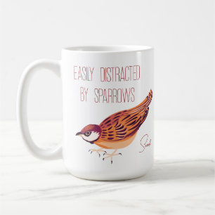 Easily Distracted by Sparrows Personalised Coffee Mug