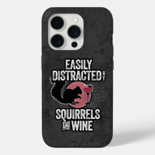 Easily Distracted by Squirrels and Wine Case-Mate iPhone 15 Pro Case
