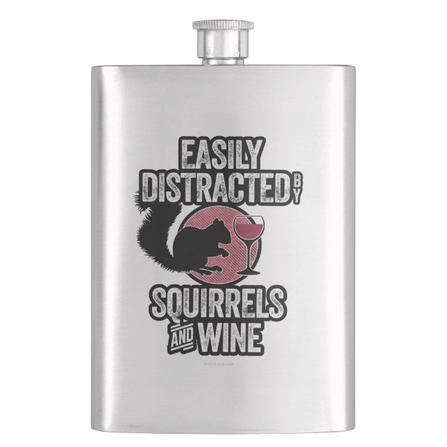 Easily Distracted by Squirrels and Wine Hip Flask (Front)