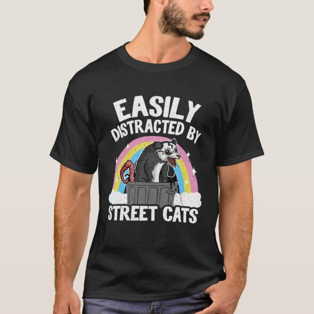 Easily Distracted By Street Cats Opossum Rainbow P T-Shirt (Front)