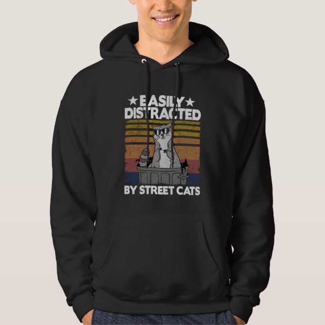 Easily Distracted By Street Cats Raccoon  5 Hoodie (Front)