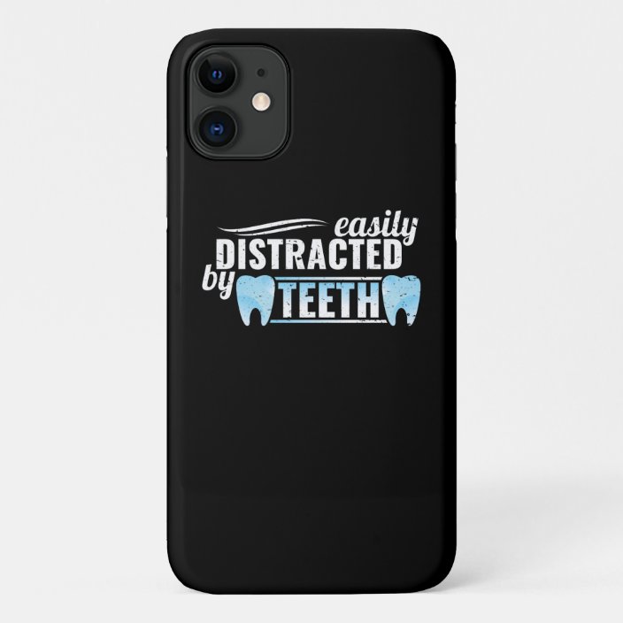 Easily Distracted By Teeth Dentist Dental Assistan Case-Mate iPhone ...