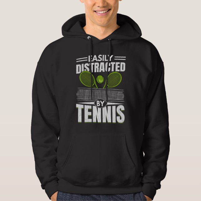 Easily Distracted By Tennis  Sports Player Graphic Hoodie (Front)