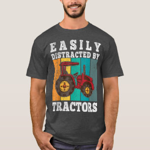 Easily Distracted By Tractors Farmers Kids Boys To T-Shirt