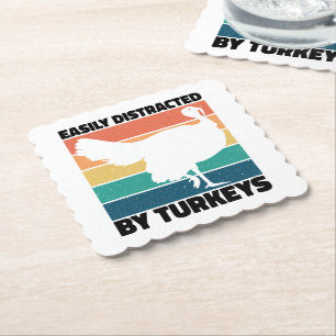 Easily Distracted By Turkeys Hunting Lovers Funny Paper Coaster