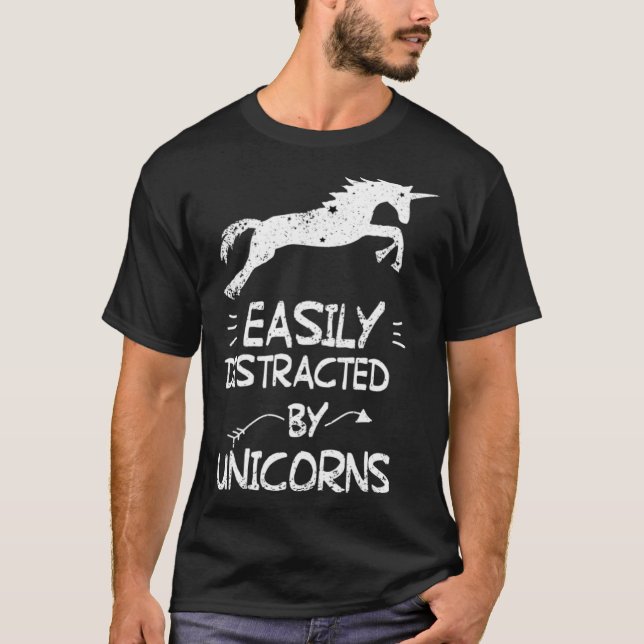 Easily Distracted By Unicorns For Spirit Animal T-Shirt (Front)