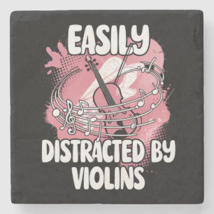 Easily Distracted By Violins Stone Coaster