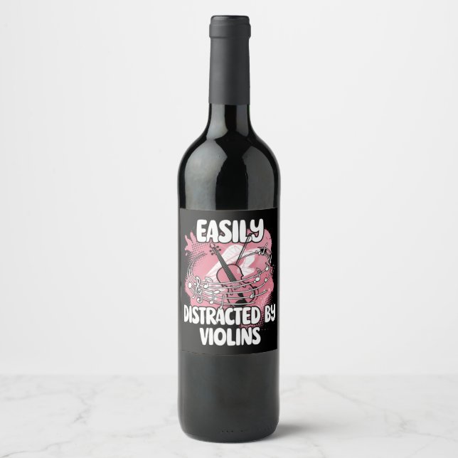 Easily Distracted By Violins Wine Label (Front)