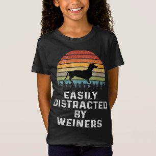 Easily Distracted By Weiners Weiner Dog Owner Gift T-Shirt