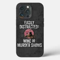Easily Distracted by Wine and Murder Shows Case-Ma