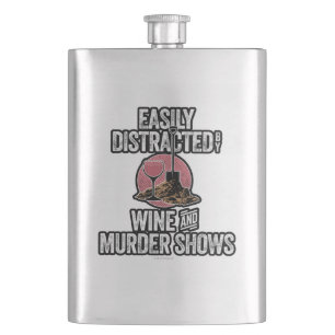 Easily Distracted by Wine and Murder Shows Hip Flask