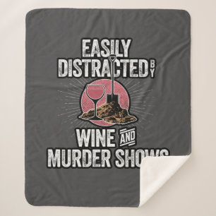 Easily Distracted by Wine and Murder Shows Sherpa Blanket