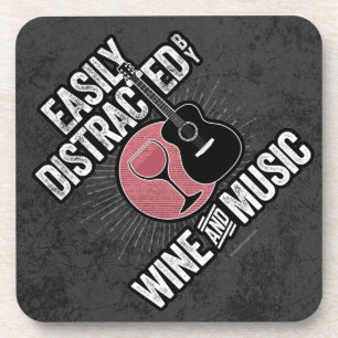 Easily Distracted by Wine and Music Coaster