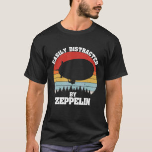 Easily Distracted By Zeppelin Dirigible Blimp Airs T-Shirt