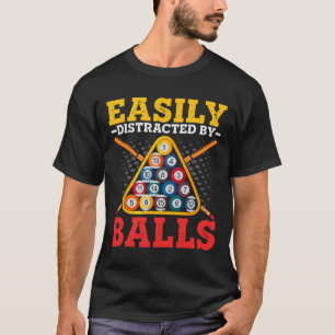 Easily Distracted  T-Shirt