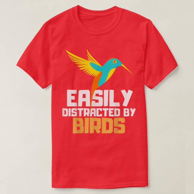 Easily Distracted  T-Shirt (Design Front)