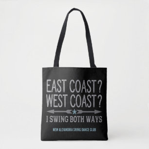 East Coast West Coast Swing Both Ways Tote Bag