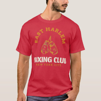 East Harlem New York City Boxing Club  Boxing  T-Shirt