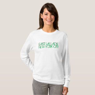 EAST VILLAGE NEW YORK CITY WOMEN'S LONG SLEEVE T-Shirt