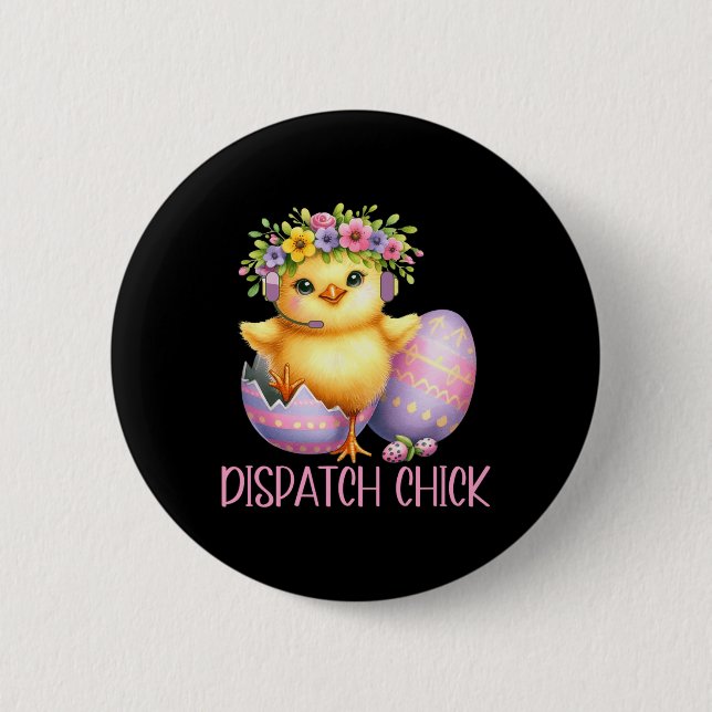 Easter 911 Dispatcher Gift Police Dispatch Thin Go 6 Cm Round Badge (Front)