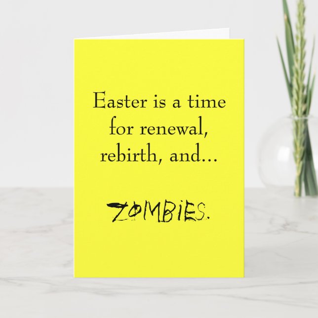 Easter...a time for zombies. holiday card (Front)