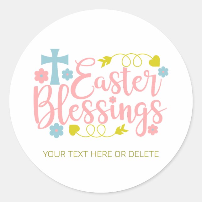 Easter Blessings, colourful elegant typography  Classic Round Sticker (Front)