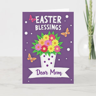 Easter Blessings Dear Mum Card