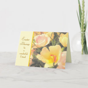 easter blessings to a wonderful friend holiday card