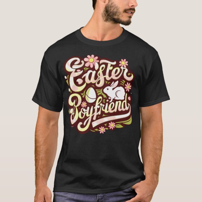 Easter Boyfriend Valentines Relationship Egg T-Shirt (Front)