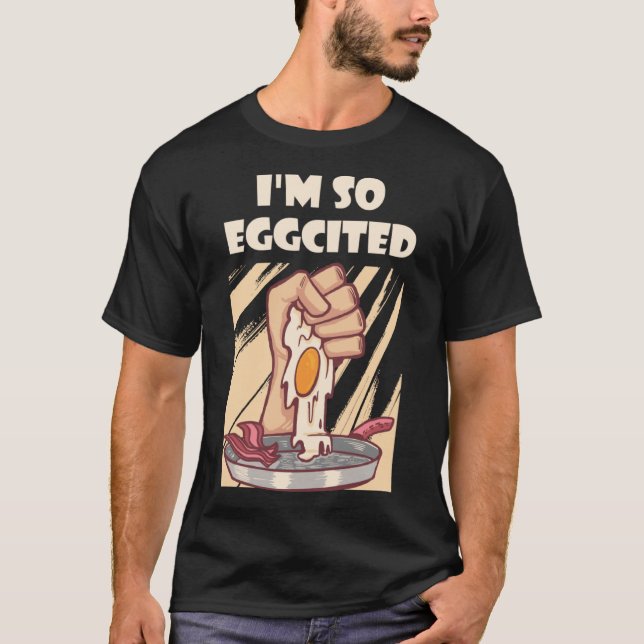 Easter  Boys Egg Pun   I Am So Eggcited T-Shirt (Front)