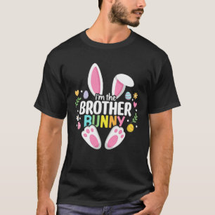 Easter Brother Bunny Happy Easter Day Family Match T-Shirt