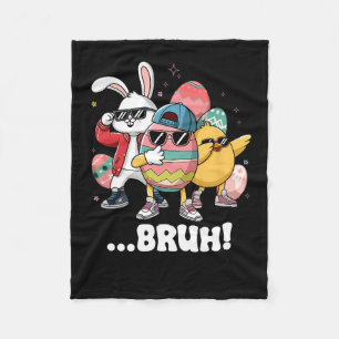 Easter Bruh Dabbing Bunny Chick Egg Hunting Matchi Fleece Blanket