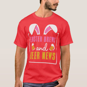 Easter Bunnies Beer Drinking Holiday Rabbit    T-Shirt