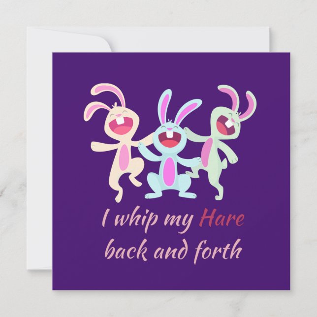 Easter Bunnies Dance, Whip my hare back and forth  (Front)