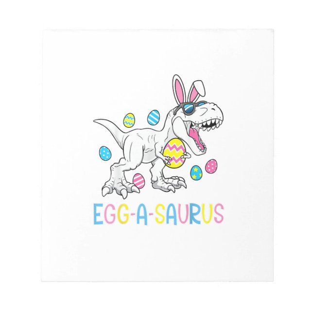 Easter Bunny Dinosaur Egg A Saurus TRex Kids Boys  Notepad (Front)