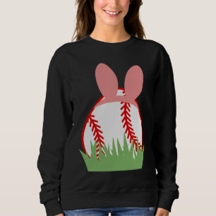 Easter Bunny Ears Baseball Player Coach Fan Ball K Sweatshirt
