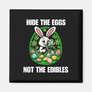 Easter Bunny Egg Edibles Stoner Weed Lover  Magnet